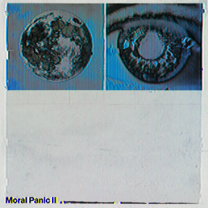 อัลบัม Moral Panic II (Explicit) ศิลปิน Nothing But Thieves