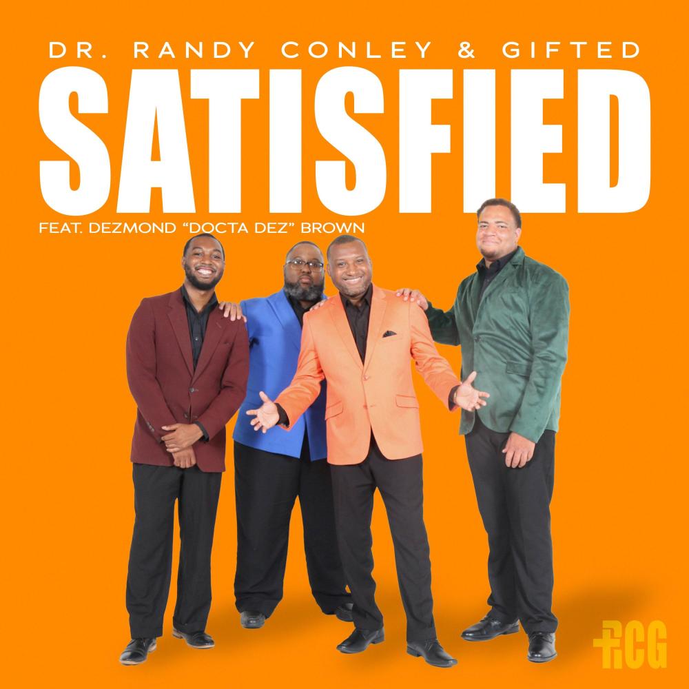 Satisfied (feat. Dezmond “Docta Dez” Brown)