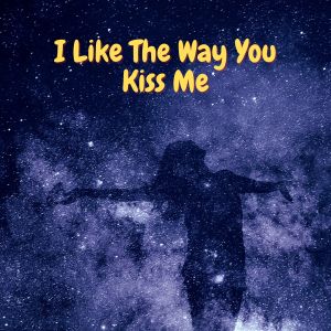 收聽DJ Comento的I Like the Way You Kiss Me歌詞歌曲