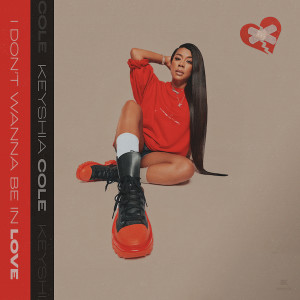 收聽Keyshia Cole的I Don't Wanna Be In Love (其他)歌詞歌曲