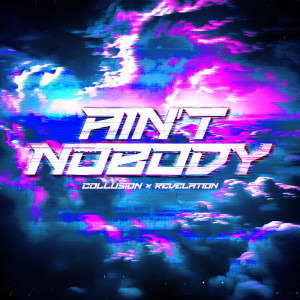 Album AIN’T NOBODY from Révélation
