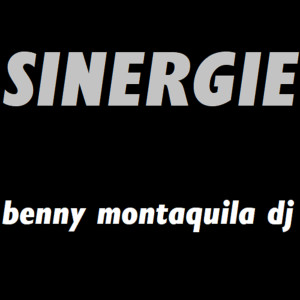 Benny Montaquila DJ的專輯Sinergie