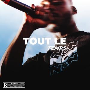 อัลบัม Tout le temps (Freestyle CRCLR) (Explicit) ศิลปิน Wood