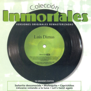 Luis Dimas的專輯Colección Inmortales