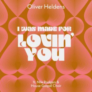 Oliver Heldens的專輯I Was Made For Lovin' You