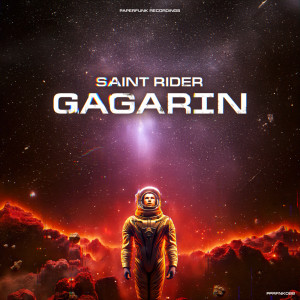 ดาวน์โหลดและฟังเพลง Gagarin (Original Mix) พร้อมเนื้อเพลงจาก Saint Rider