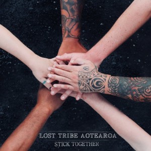 收聽Lost Tribe Aotearoa的Stick Together歌詞歌曲