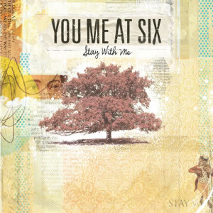 收聽You Me At Six的Stay With Me (Acoustic Version)歌詞歌曲