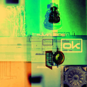 อัลบัม OK ศิลปิน Talvin Singh