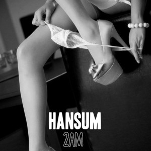 收聽Hansum的2AM歌詞歌曲