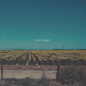 Listen to Last Night (Explicit) song with lyrics from Kayos