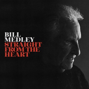 Bill Medley的專輯Straight From The Heart