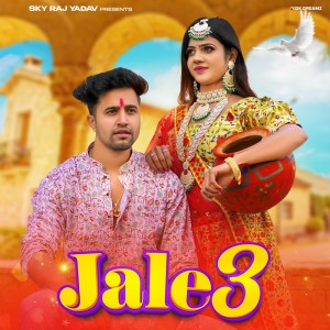 Album Jale 3 oleh Sky Raj Yadav