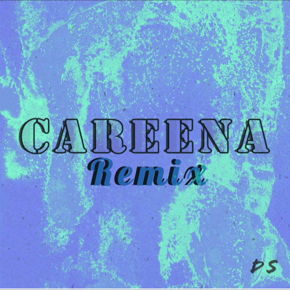 Careena (Remix)