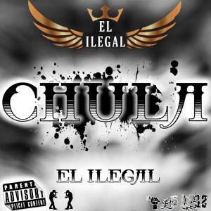 El Ilegal的專輯Chula