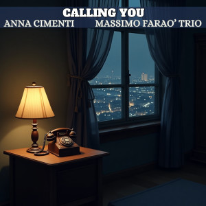 ANNA CIMENTI的專輯Calling You