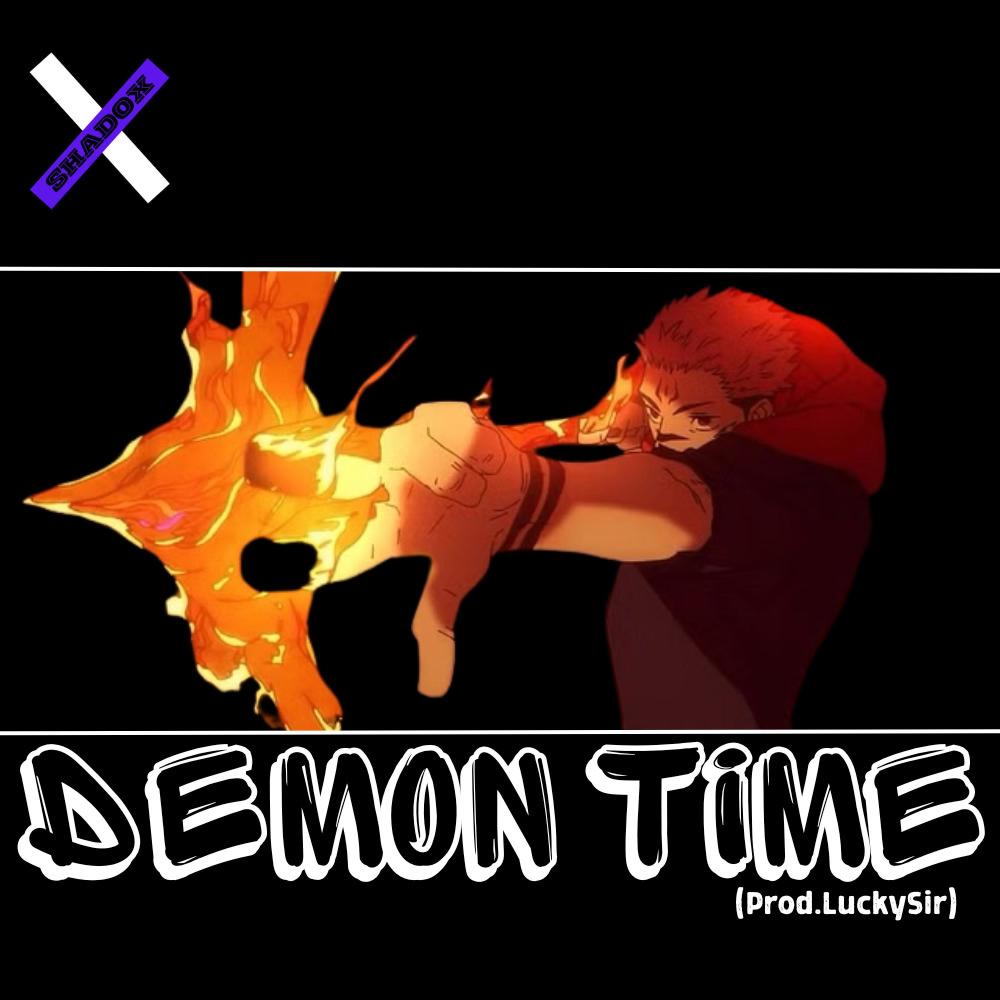 DEMON TIME (Prod.LuckySir) (Explicit)