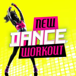 2015 Dance Workout的專輯New Dance Workout