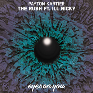 收聽Payton Kartier的The Rush (Explicit)歌詞歌曲