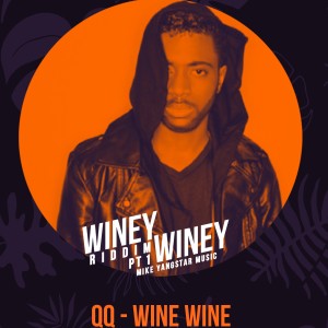 收聽QQ的Wine Wine歌詞歌曲