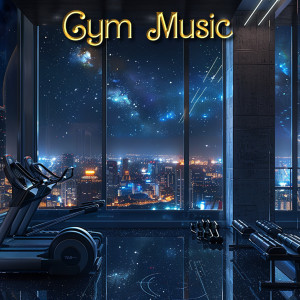 อัลบัม Music For Lifting ศิลปิน Gym Music