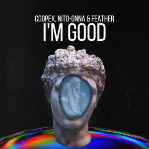 收聽Coopex的I'm Good歌詞歌曲