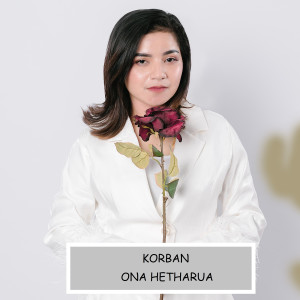 Album Korban from Ona Hetharua