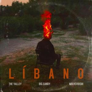 Big Candy的专辑LÍBANO (Explicit)