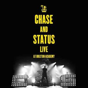 Chase & Status的專輯Live At Brixton Academy
