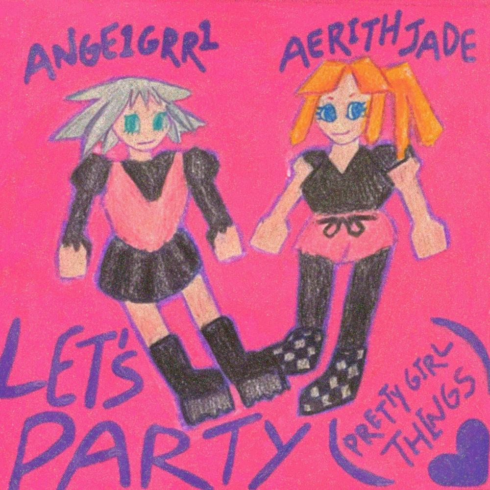 Let's Party (Pretty Girl Things) (Explicit)