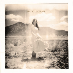 อัลบัม Run for the Canyon (Explicit) ศิลปิน Katie Pearlman