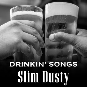 Slim Dusty的專輯Drinkin' Songs