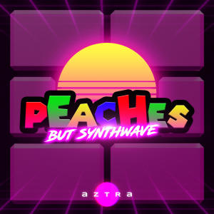 ดาวน์โหลดและฟังเพลง Peaches (feat. Jack Black) พร้อมเนื้อเพลงจาก Aztra