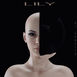 DJ Concito的专辑Lily