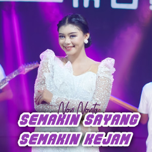 Album SEMAKIN SAYANG SEMAKIN KEJAM (Explicit) from novi novita
