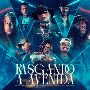 DJ Glenner的专辑Rasgando A Avenida (Explicit)