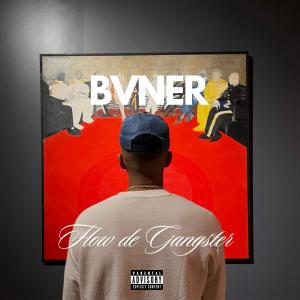 อัลบัม Flow de Gangster (Explicit) ศิลปิน BVNER