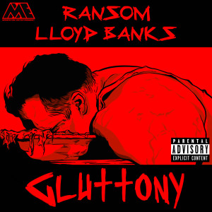 Lloyd Banks的專輯Gluttony (Explicit)