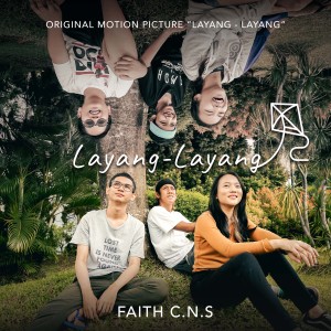 Dengarkan Layang-Layang lagu dari Faith dengan lirik