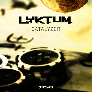 收听Lyctum的Catalyzer歌词歌曲