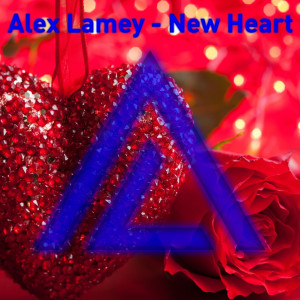 收聽Alex Lamey的New Heart歌詞歌曲