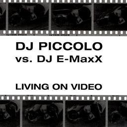 Living on Video (Jürgen Dee vs. Axel S. Dub)