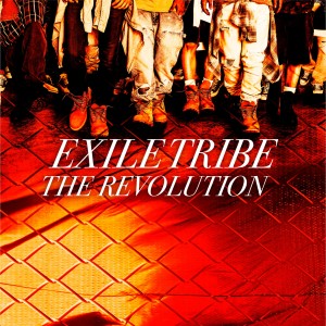 Exile Tribe的專輯THE REVOLUTION