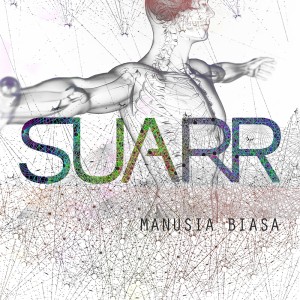 收听SUARR的Manusia Biasa歌词歌曲