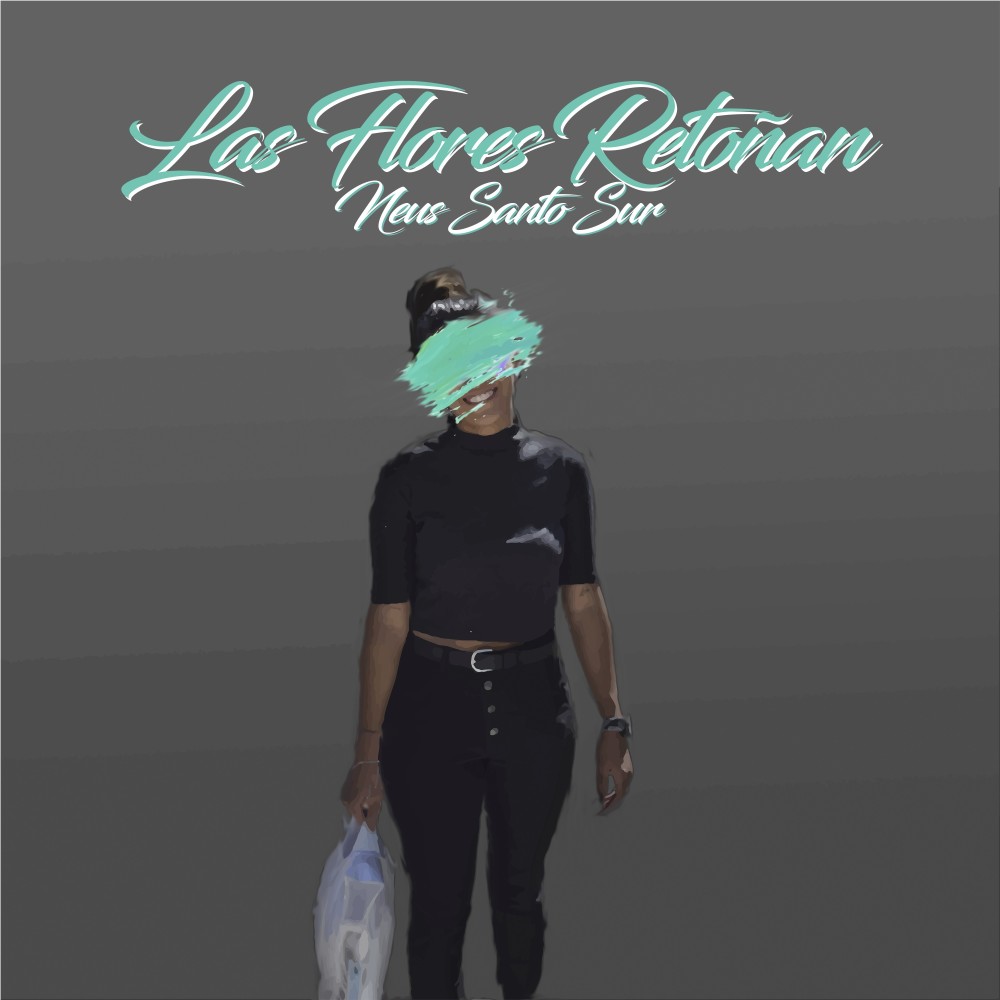 Las Flores Retoñan