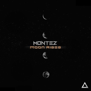 ดาวน์โหลดและฟังเพลง Moon Rises พร้อมเนื้อเพลงจาก Montez