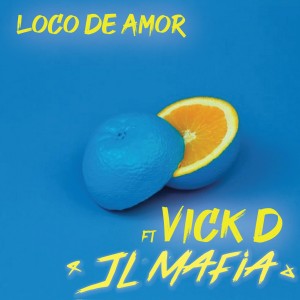 JL Mafia的專輯Loco de Amor