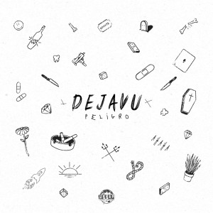 Listen to Dejavu song with lyrics from Peligro
