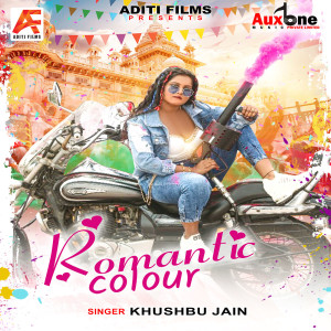 Listen to Romantic Colour (Hindi) song with lyrics from Khushbu Jain