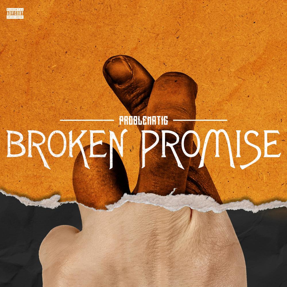 Broken Promise (Explicit)